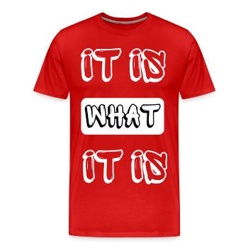 c’est ce que c’est - T-shirt bio Premium Homme - rouge - Devant - Damien (186cm)