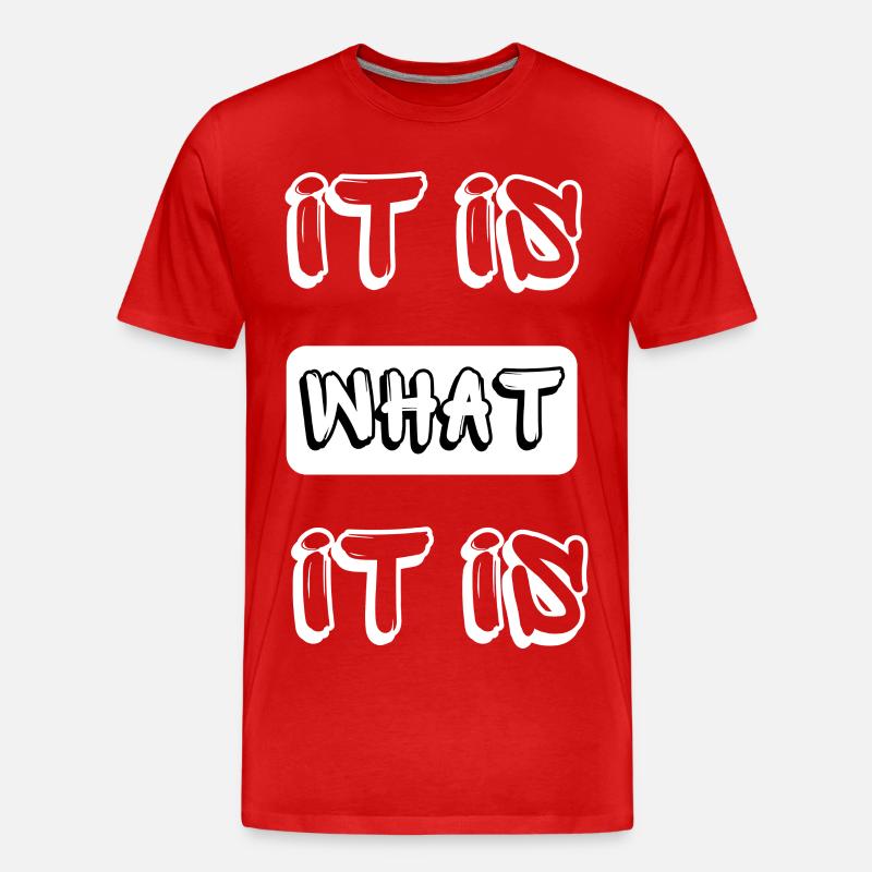 c’est ce que c’est - T-shirt bio Premium Homme - rouge