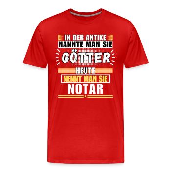 Götter in der Antike. Heute Notar - Männer Premium Bio T-Shirt - Rot - Vorne - Damien (186cm)