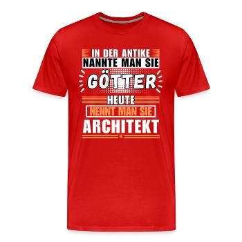 Les dieux dans l’Antiquité. Aujourd’hui architecte - T-shirt bio Premium Homme - rouge - Devant - Damien (186cm)