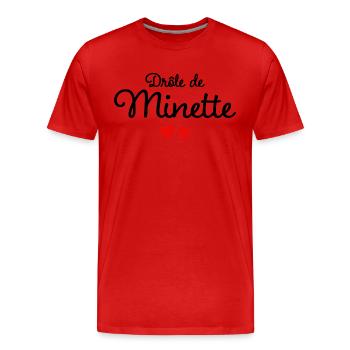 Drôle De Minette Humour Surnom Affectueux Femme - T-shirt bio Premium Homme - rouge - Devant - Damien (186cm)