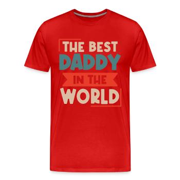 Best Dad in the World, Best Dad in the World - Men's Premium Organic T-Shirt - red - Front - Damien (186cm)