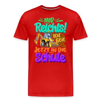 Einschulung Bagger Schulkind - Männer Premium Bio T-Shirt - Rot - Vorne - Damien (186cm)