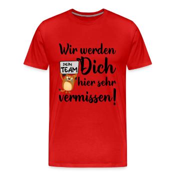 Wir werden dich vermissen - Dein Team - Jobwechsel - Männer Premium Bio T-Shirt - Rot - Vorne - Damien (186cm)
