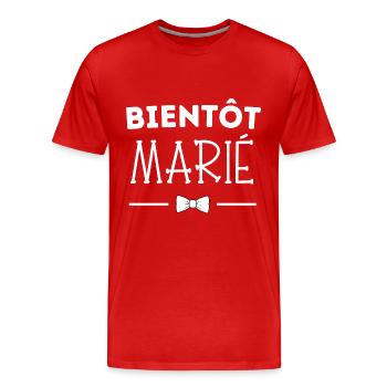 bientôt marié - T-shirt bio Premium Homme - rouge - Devant - Damien (186cm)