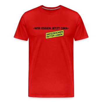 Wir essen Oma jetzt - T-shirt bio Premium Homme - rouge - Devant - Damien (186cm)