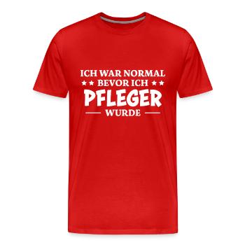 Pfleger Spruch Pflegekraft Lustig Pfleger Geschenk - Männer Premium Bio T-Shirt - Rot - Vorne - Damien (186cm)