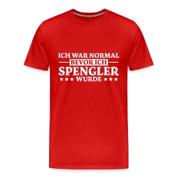 Spengler Spruch Beruf Lustiges Spengler Geschenk - Männer Premium Bio T-Shirt - Rot - Vorne - Damien (186cm)