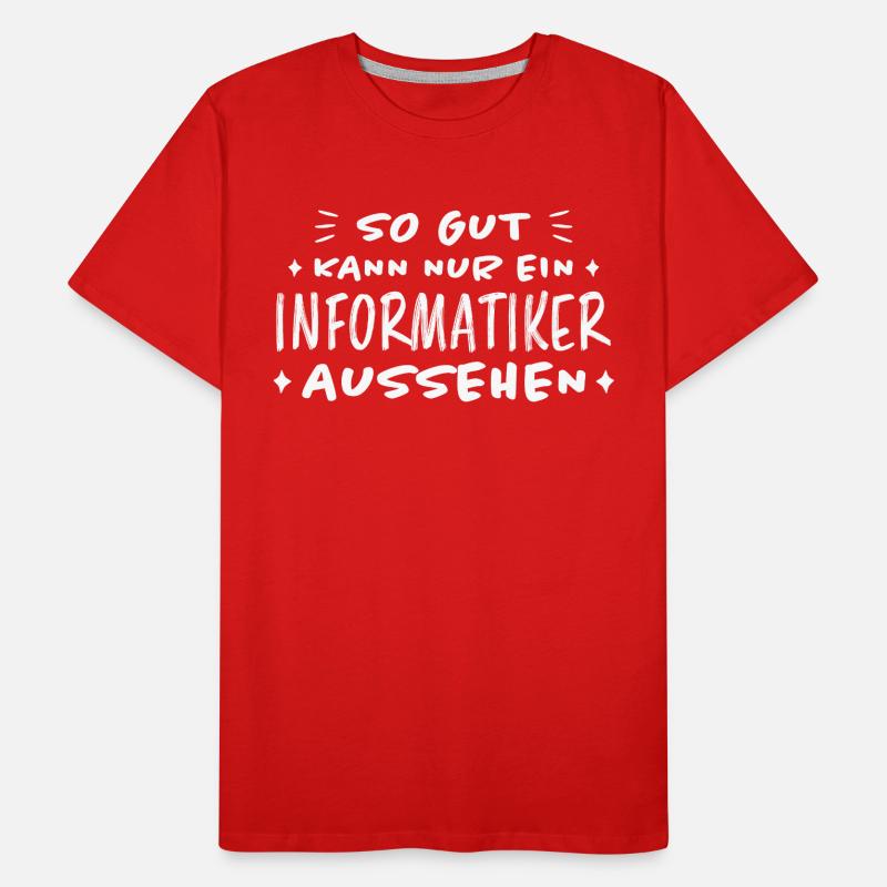 Informatiker Lustig Spruch Programmierer Geschenk Männer Premium Bio T-Shirt