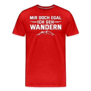 Berge Mir doch egal Ich geh Wandern - Männer Premium Bio T-Shirt - Rot - Vorne - Damien (186cm)