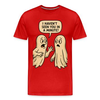 Je ne t’ai pas vu depuis une minute (Fantômes) - T-shirt bio Premium Homme - rouge - Devant - Damien (186cm)