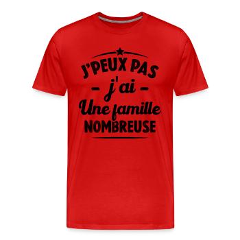 J'peux pas j'ai une famille nombreuse - T-shirt bio Premium Homme - rouge - Devant - Damien (186cm)