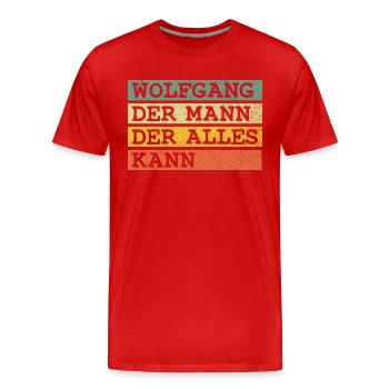 Der Mann Der Alles kann Wolfgang - Männer Premium Bio T-Shirt - Rot - Vorne - Damien (186cm)