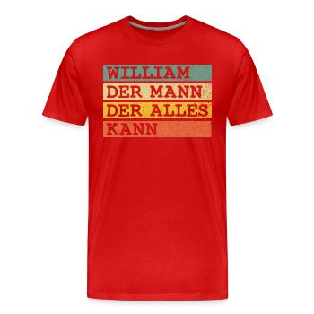 Der Mann Der Alles kann William - Männer Premium Bio T-Shirt - Rot - Vorne - Damien (186cm)