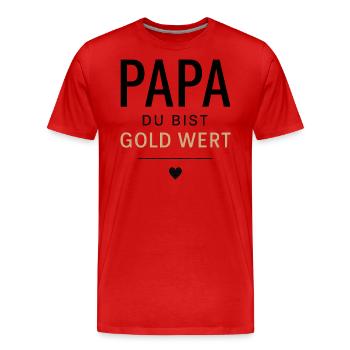 For the best dad: You're worth your weight in gold! - Men's Premium Organic T-Shirt - red - Front - Damien (186cm)