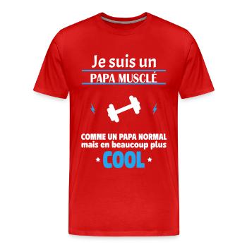 Je suis un papa musclé, fête des pères, noël - T-shirt bio Premium Homme - rouge - Devant - Damien (186cm)