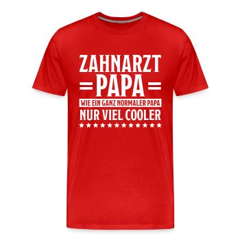 Zahnarzt Lustiger Spruch Job Zahnmedizin Geschenk - Männer Premium Bio T-Shirt - Rot - Vorne - Damien (186cm)