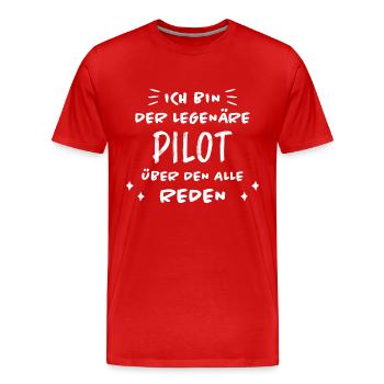Pilot Lustige Spruch Flug Flugsport Pilot Geschenk - Männer Premium Bio T-Shirt - Rot - Vorne - Damien (186cm)
