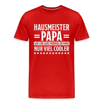 Hausmeister Lustiger Spruch Hausverwalter Geschenk - Männer Premium Bio T-Shirt - Rot - Vorne - Damien (186cm)