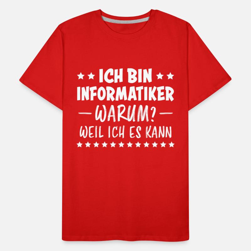 Informatiker Lustig Spruch Programmierer Geschenk Männer Premium Bio T-Shirt