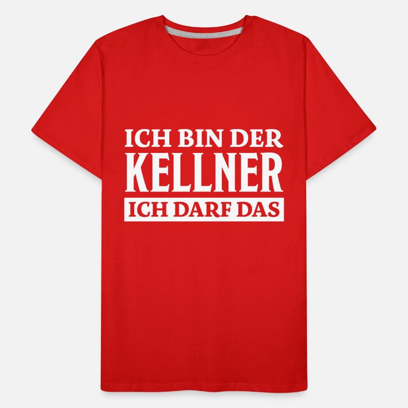 Kellner Spruch Restaurant Lustige Kellner Geschenk Männer Premium Bio T-Shirt