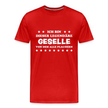 Geselle Lustiger Spruch Gesellenprüfung Geschenk - Männer Premium Bio T-Shirt - Rot - Vorne - Damien (186cm)