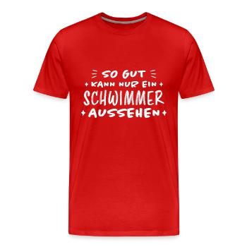 Schwimmer Sport Lustiger Spruch Schwimmen Geschenk - Männer Premium Bio T-Shirt - Rot - Vorne - Damien (186cm)