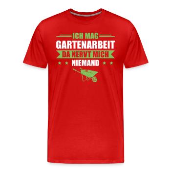 Gartenarbeit da nervt niemand Hobbygärtner - Männer Premium Bio T-Shirt - Rot - Vorne - Damien (186cm)