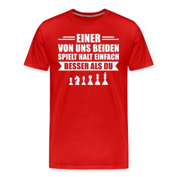 Schach Einer von uns spielt besser als du - Männer Premium Bio T-Shirt - Rot - Vorne - Damien (186cm)