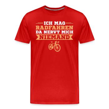 Radfahren Da nervt mich niemand Fahrrad Geschenk - Männer Premium Bio T-Shirt - Rot - Vorne - Damien (186cm)
