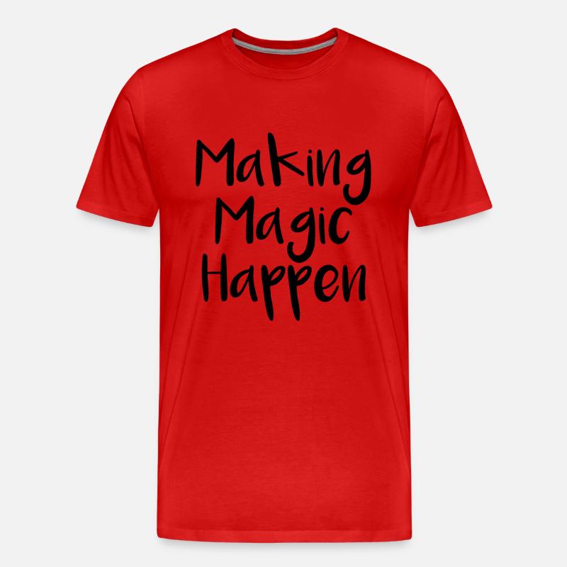 Making Magic Happen - Männer Premium Bio T-Shirt - Rot