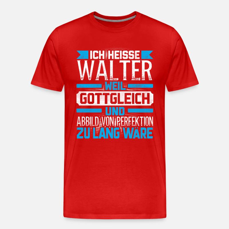 WALTER - Gottgleich - Männer Premium Bio T-Shirt - Rot