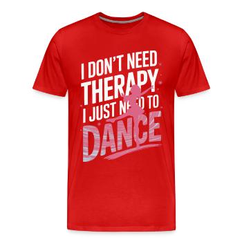 Tanzen Tänzer Tanzen - Männer Premium Bio T-Shirt - Rot - Vorne - Damien (186cm)