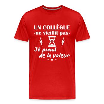 Collègue ne vieillit pas,idée cadeau anniversaire - T-shirt bio Premium Homme - rouge - Devant - Damien (186cm)