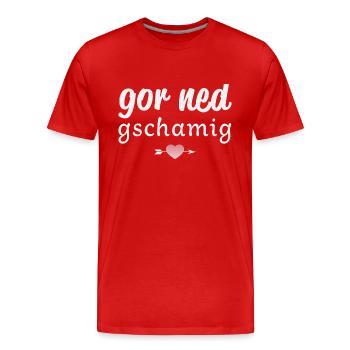 Gor ned gschamig - Männer Premium Bio T-Shirt - Rot - Vorne - Damien (186cm)