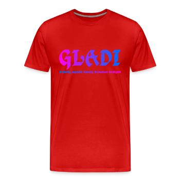 GLADI Großartig - Männer Premium Bio T-Shirt - Rot - Vorne - Damien (186cm)