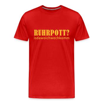 Ruhr - isdawoichwechkomm - T-shirt bio Premium Homme - rouge - Devant - Damien (186cm)