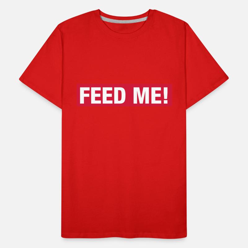 feed me Men's Premium Organic T-Shirt