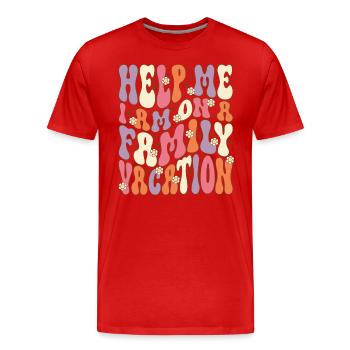 Au secours, je suis en vacances en famille - T-shirt bio Premium Homme - rouge - Devant - Damien (186cm)