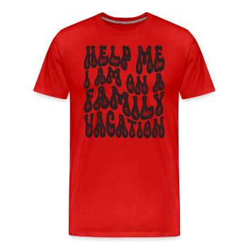 Au secours, je suis en vacances en famille - T-shirt bio Premium Homme - rouge - Devant - Damien (186cm)