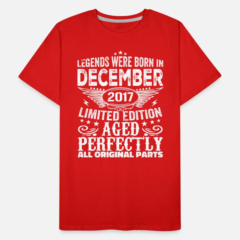 Décembre 2017 Anniversaire Décembre 2017 Décembre T-shirt bio Premium Homme