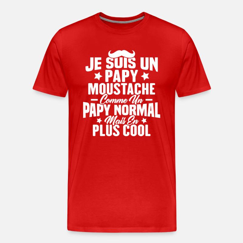 Un papy moustache comme un papy normal - T-shirt bio Premium Homme - rouge
