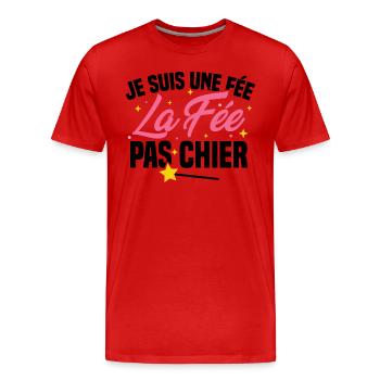 Je suis une fée la fée pas chier - T-shirt bio Premium Homme - rouge - Devant - Damien (186cm)