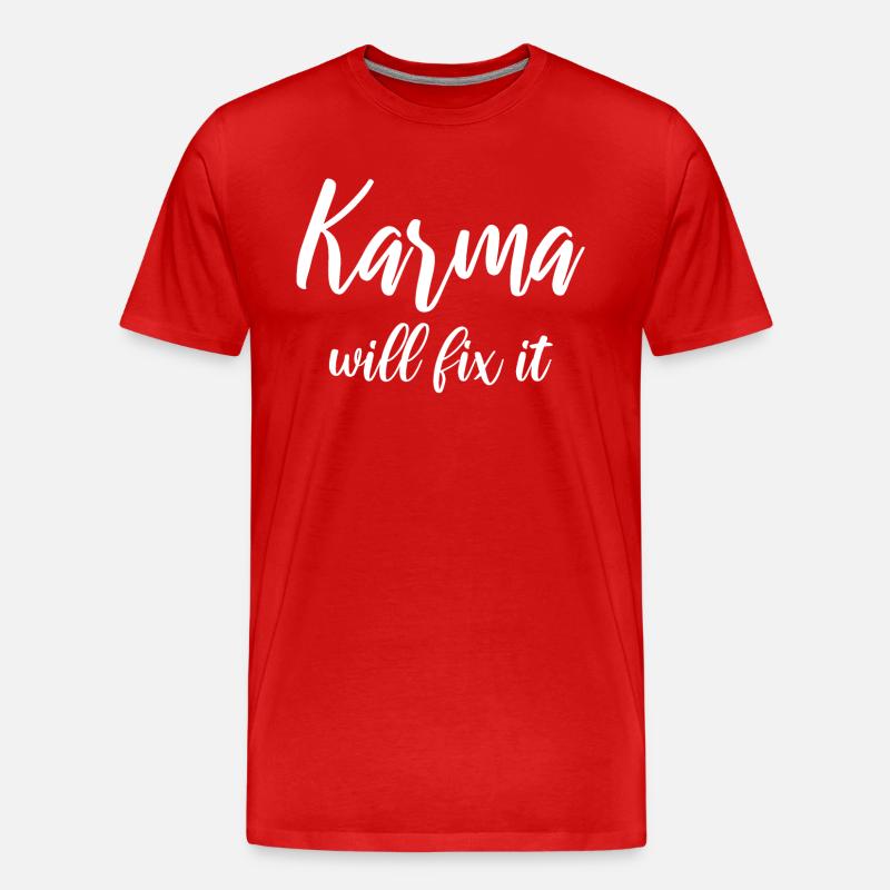 Karma will fix it - Männer Premium Bio T-Shirt - Rot