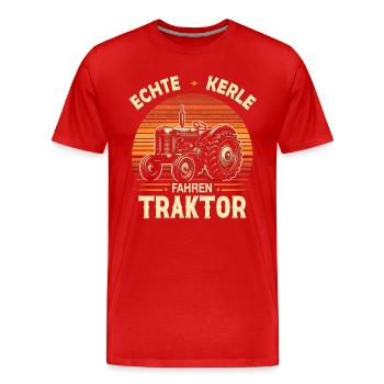 Echte Kerle fahren Traktor - Männer Premium Bio T-Shirt - Rot - Vorne - Damien (186cm)