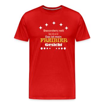 Nett bin ich nicht, das ist mein Freibiergesicht - Männer Premium Bio T-Shirt - Rot - Vorne - Damien (186cm)