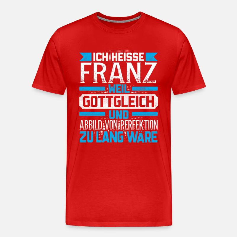 FRANZ - Gottgleich - Männer Premium Bio T-Shirt - Rot