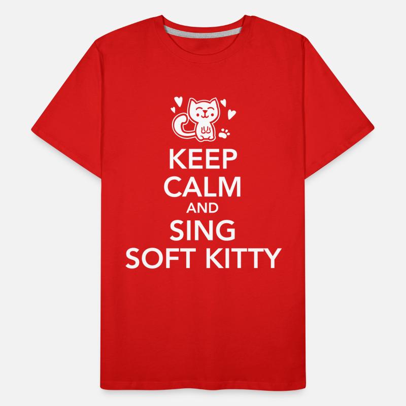 keep calm and sing soft kitty T-shirt bio Premium Homme
