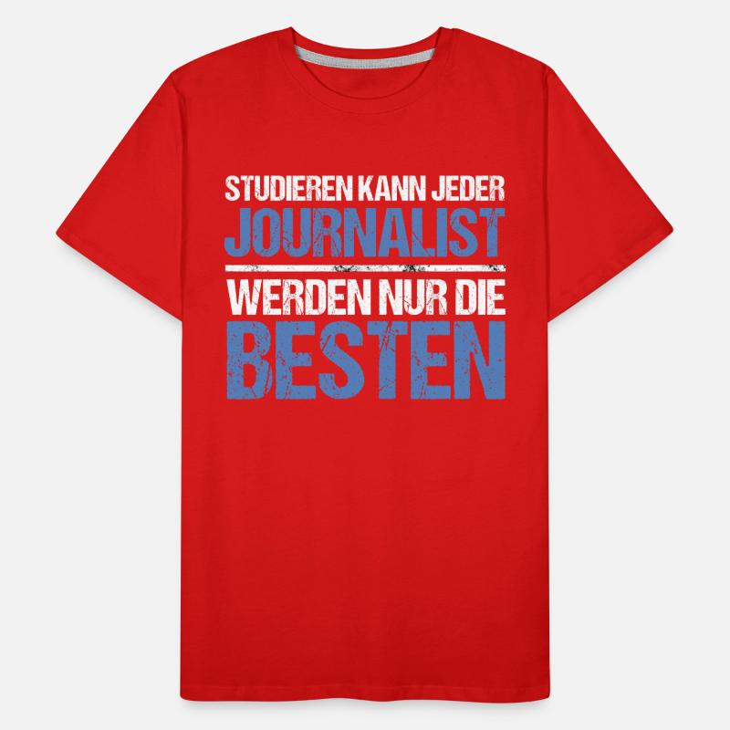 Anyone can study - Journalist Edition Men's Premium Organic T-Shirt