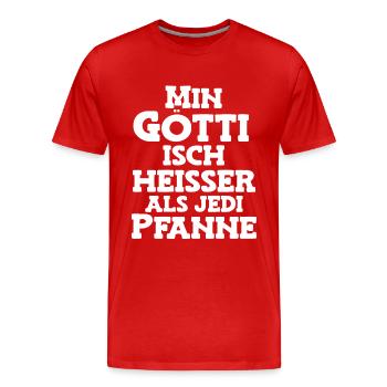 Min Götti isch heisser als jede Pfanne Schweiz - Männer Premium Bio T-Shirt - Rot - Vorne - Damien (186cm)